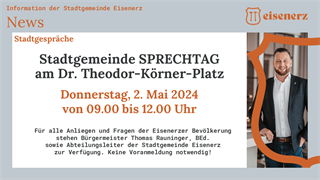 Stadtgespräch - Stadtgemeinde Sprechtag am 02.05.2024 von 09.00 - 12.00 Uhr am Dr.-Theodor-Körner-Platz in Eisenerz